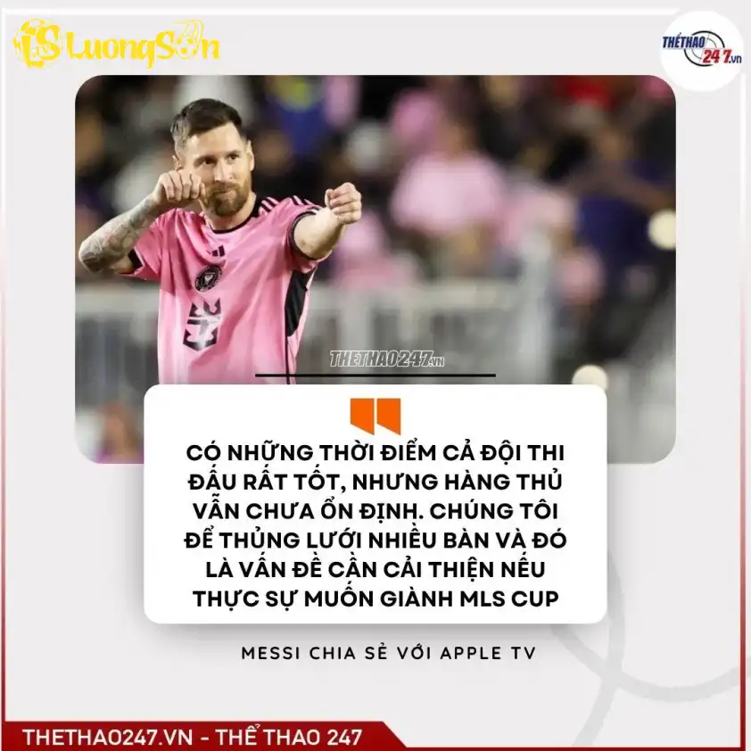 Messi và Inter Miami quyết tâm chinh phục MLS Cup